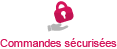 Commandes sécurisées