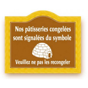Etiquette signalétique congélation pâtisserie - A l'unité - Dimensions : 19,5 x 16 cm