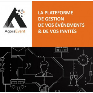 Logiciel de gestion événements et invités - AgoraEvent pour faciliter l'inscription de vos invités