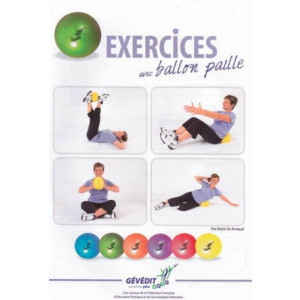 Manuel exercices avec ballon paille - 35 pages et 68 exercices