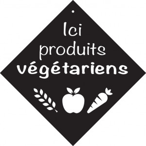 Pancarte à ventouse Ici produits végétariens - Format : 16 x 16 cm - PVC expansé 3 mm - Livré avec ventouse à crochet
