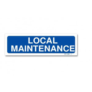 Panneau local maintenance  - Dimensions (L x l) :  100 / 200 / 300 x 30 / 60 / 100 mm