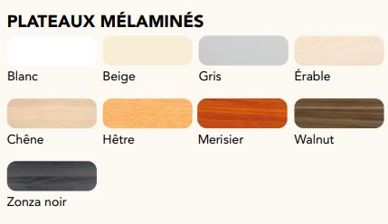 Finition plateau standard : Hêtre, chêne ou gris<br>Autres finitions sur demande