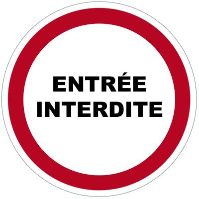 Entrée interdite