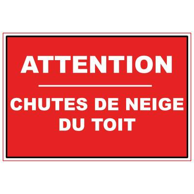 Attention chute de neige