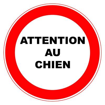 Attention au chien