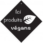 Pancarte à ventouse Ici Produits végans