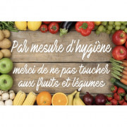 Pancarte hygiène "Ne pas toucher aux fruits et légumes" - 20 x 30 cm ou 40 x 27 cm