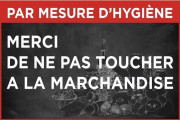 Pancarte hygiène "Ne pas toucher à la marchandise"