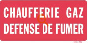 Panneau chaufferie gaz - défense de fumer