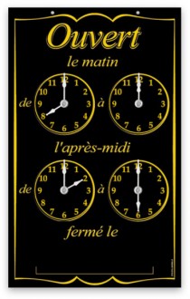 Pancarte horaires d'ouverture - Devis sur Techni-Contact.com - 1