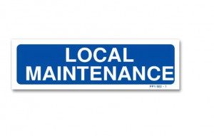 Panneau local maintenance  - Devis sur Techni-Contact.com - 1